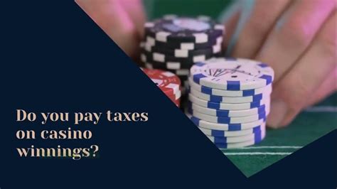 do casino winnings get taxed.